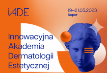 IADE 2023 – Innowacyjna Akademia Dermatologii Estetycznej 19-21 maja 2023