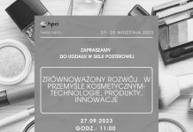 „ZRÓWNOWAŻONY ROZWÓJ W PRZEMYŚLE KOSMETYCZNYM- TECHNOLOGIE, PRODUKTY, INNOWACJE”