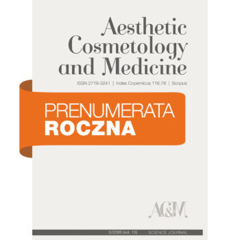 Prenumerata 1 rok (6 egz.) Czasopisma Aesthetic Cosmetology and Medicine (ACM)