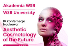 IV Konferencja Naukowa Aesthetic Cosmetology of the Future
