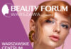 Targi BEAUTY FORUM – 1-2 marca 2025 Beauty Forum 1-2.03.2025