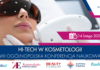 VIII Ogólnopolskiej Konferencji Naukowej HI-TECH w Kosmetologii